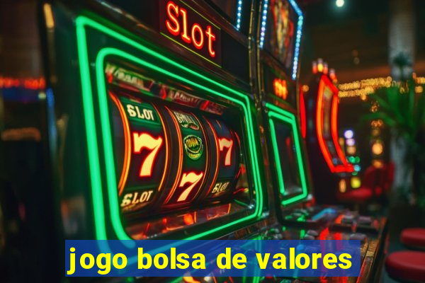 jogo bolsa de valores